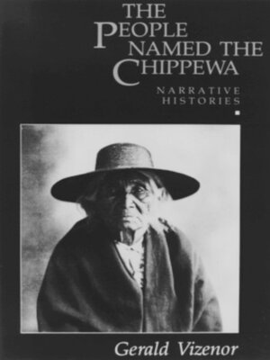 The People Named the Chippewa - ebook